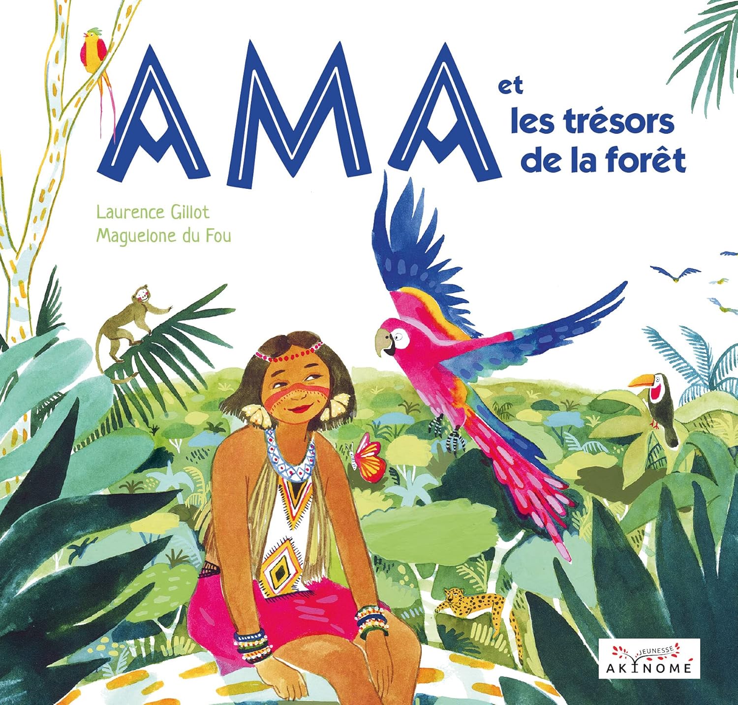 Couverture du livre Ama et les trésors de la forêt