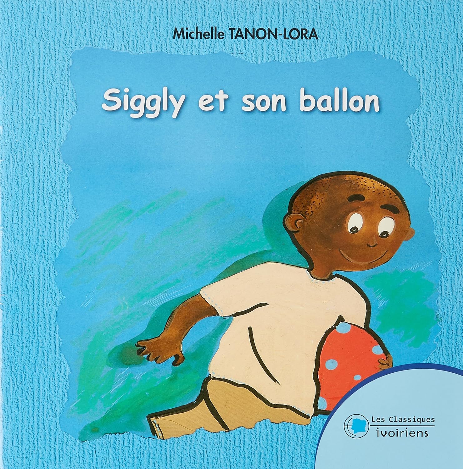 Couverture du livre Siggly et son ballon