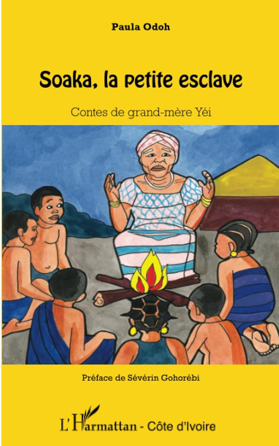 Couverture du livre Soaka, la petite esclave: Contes de grand-mère Yéi