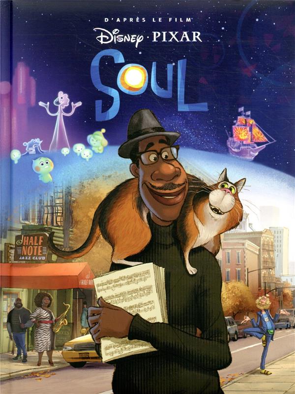Couverture du livre SOUL - Disney Cinéma - L'histoire du film - Pixar