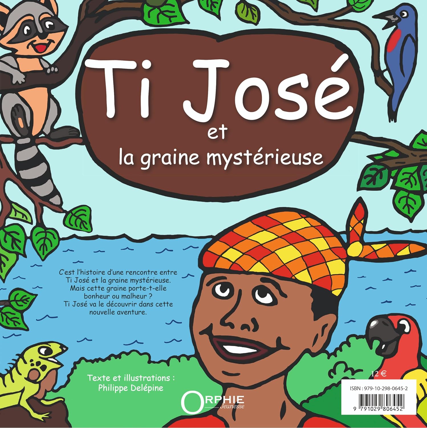 Couverture du livre Ti Jose et la graine mystérieuse