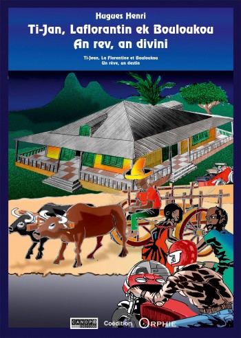 Couverture du livre Ti-Jan, Laflorentin ek Bouloukou An rev, an divini