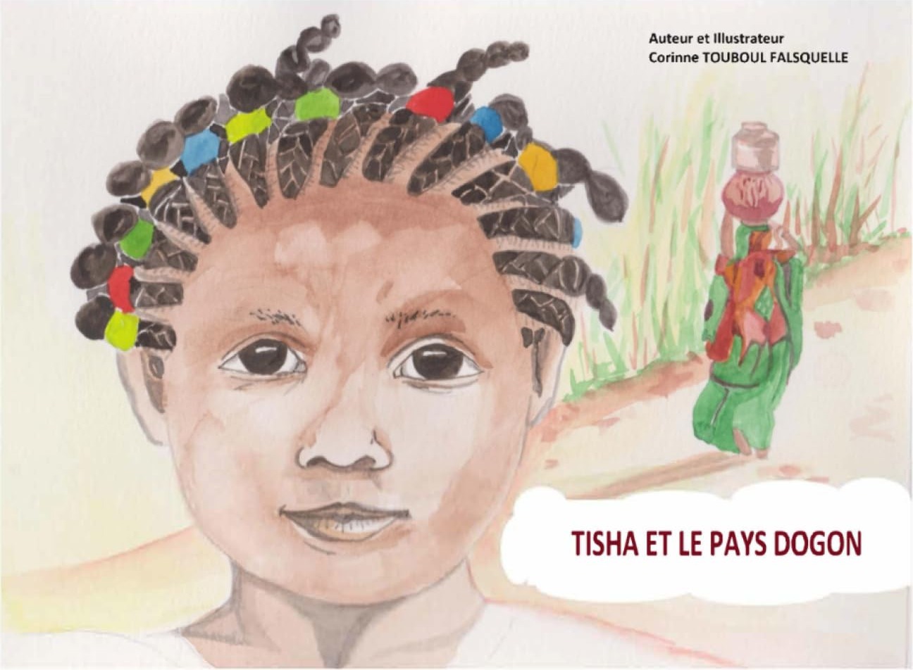 Couverture du livre Tisha et la Pays Dogon: Les enfants du monde
