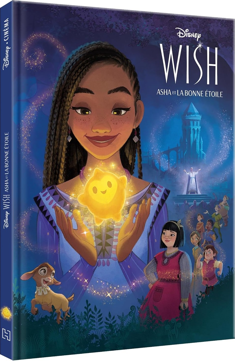 Couverture du livre WISH, ASHA ET LA BONNE ÉTOILE – Disney Cinéma – L'histoire du film