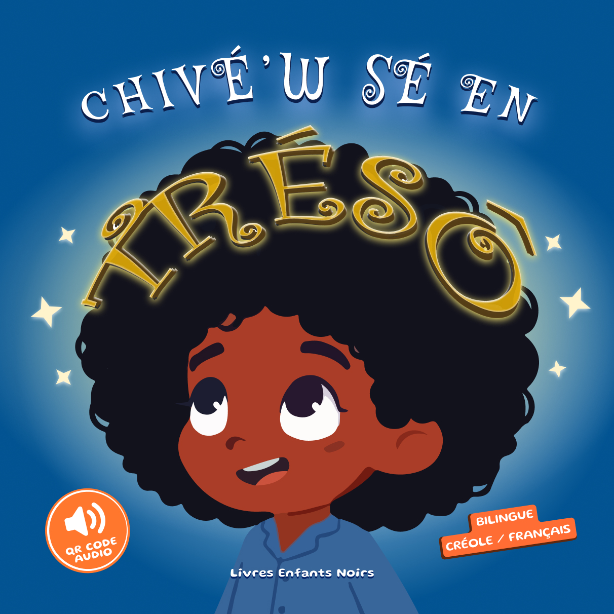 Couverture du livre Chivé'w Sé En Trésô