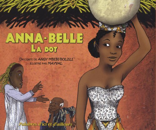 Couverture du livre Anna-Belle : La dot